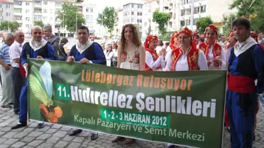 11.ci Lüleburgaz Hıdrellez Şenlikleri Başladı