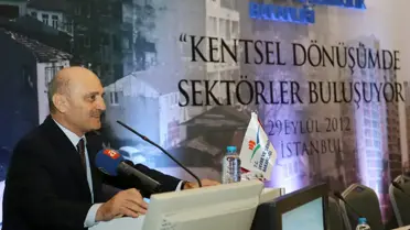 Sektörler Kentsel Dönüşüm İçin Buluştu