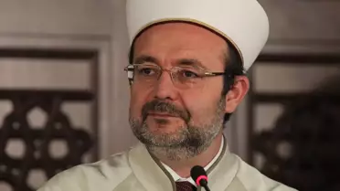 Diyanet İşleri Başkanı Mehmet Görmez İsimler Konusunda Konuştu