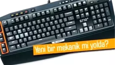 Logitech'ten Mekanik Klavye Söylentisi