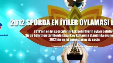 Eskişehir'de En İyi Sporcular Belirleniyor