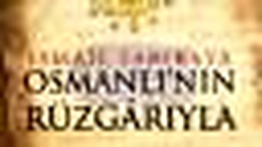 Osmanlı'nın Rüzgarıyla Kitabı