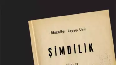 Muzaffer Tayyip Uslu'dan 'Şimdilik'
