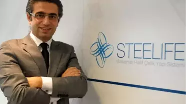 Steelife Genel Müdürü Mimar Bülent Aydın Açıklaması