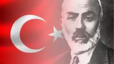 İstiklal Marşı'nın Kabulü ve Mehmet Akif Ersoy'u Anma Günü