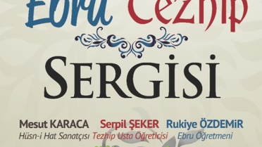 Hüsn-İ Hat, Ebru ve Tezhip Sergisi