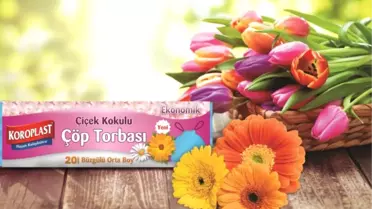 Koroplast Çiçek Kokusunu Evinize Getiriyor!