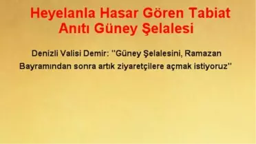 Heyelanla Hasar Gören Tabiat Anıtı Güney Şelalesi