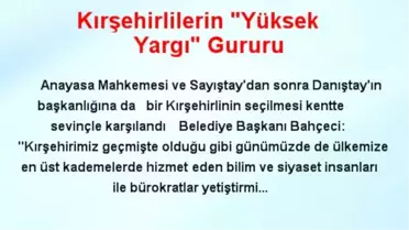 Kırşehirlilerin 'Yüksek Yargı' Gururu
