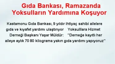 Gıda Bankası, Ramazanda Yoksulların Yardımına Koşuyor