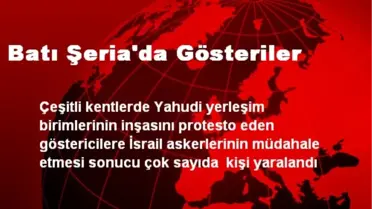 Batı Şeria'da Gösteriler