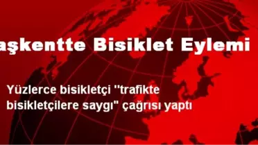 Başkentte Bisiklet Eylemi
