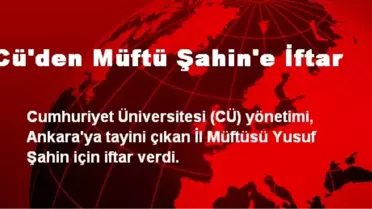 Cü'den Müftü Şahin'e İftar