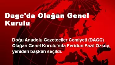 Dagc'da Olağan Genel Kurulu