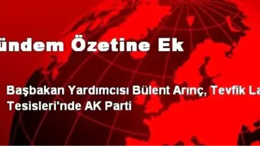 Gündem Özetine Ek
