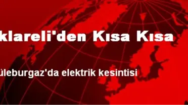 Kırklareli'den Kısa Kısa