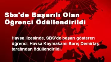 Sbs'de Başarılı Olan Öğrenci Ödüllendirildi