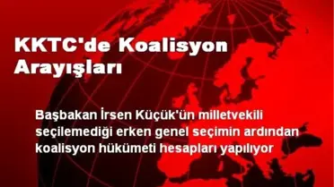 KKTC'de Koalisyon Arayışları