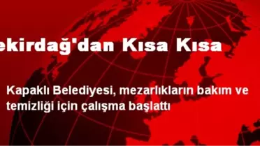 Tekirdağ'dan Kısa Kısa