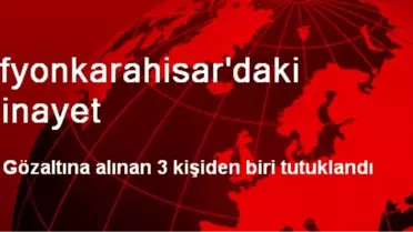 Afyonkarahisar'daki Cinayet