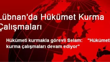 Lübnan'da Hükümet Kurma Çalışmaları