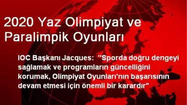 2020 Yaz Olimpiyat ve Paralimpik Oyunları