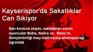 Kayserispor'da Sakatlıklar Can Sıkıyor