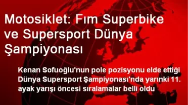 Motosiklet: Fım Superbike ve Supersport Dünya Şampiyonası