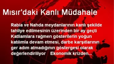 Mısır'daki Kanlı Müdahale