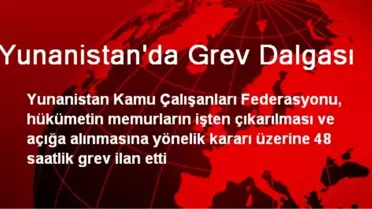 Yunanistan'da Grev Dalgası