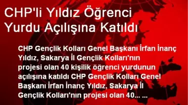 CHP'li Yıldız Öğrenci Yurdu Açılışına Katıldı