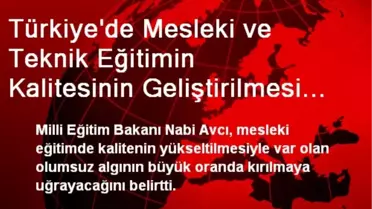 Türkiye'de Mesleki ve Teknik Eğitimin Kalitesinin Geliştirilmesi Projesi