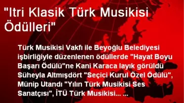 'Itri Klasik Türk Musikisi Ödülleri'