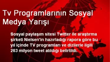 Tv Programlarının Sosyal Medya Yarışı