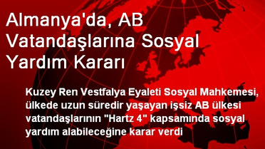 Almanya'da, AB Vatandaşlarına Sosyal Yardım Kararı