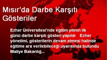 Mısır'da Darbe Karşıtı Gösteriler