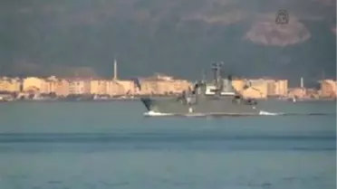 Rus Donanmasına ait iki gemi, Çanakkale Boğazı'ndan geçti