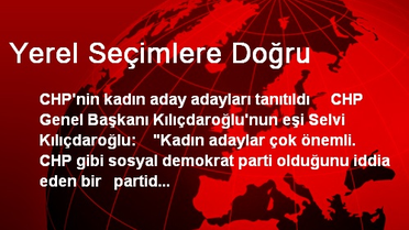 Yerel Seçimlere Doğru