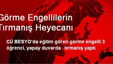 Görme Engellilerin Tırmanış Heyecanı
