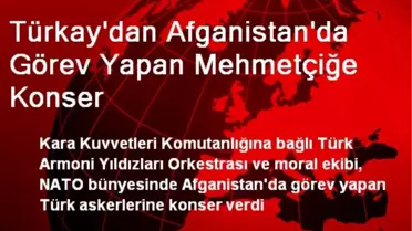 Türkay'dan Afganistan'da Görev Yapan Mehmetçiğe Konser