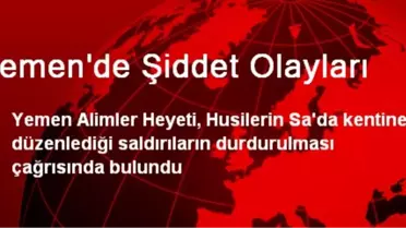 Yemen'de Şiddet Olayları