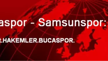 Bucaspor - Samsunspor: 1-1