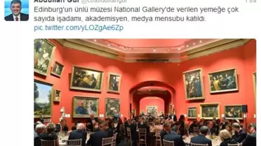 Cumhurbaşkanı Gül İskoçya Ziyaretini Twitter'da Anlattı