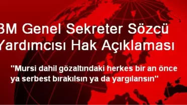 BM Genel Sekreter Sözcü Yardımcısı Hak Açıklaması