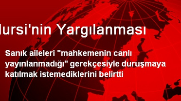 Mursi'nin Yargılanması