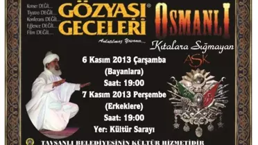 Gözyaşı Geceleri 'Osmanlı'yla Geliyor