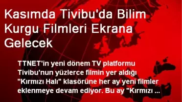 Kasımda Tivibu'da Bilim Kurgu Filmleri Ekrana Gelecek