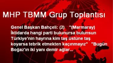 MHP TBMM Grup Toplantısı