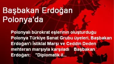 Başbakan Erdoğan Polonya'da
