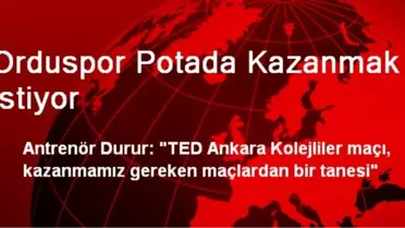 Orduspor Potada Kazanmak İstiyor